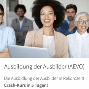 Ausbildung der Ausbilder Kurs (AEVO)